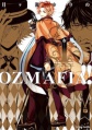 Ozmafia!! - Manga <fb:like href="http://www.animelondon.ca/wiki/Ozmafia%21%21_-_Manga" action="like" layout="button_count"></fb:like>